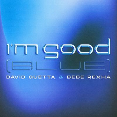 David Guetta - I'm Good 